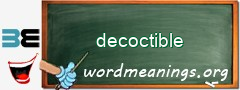 WordMeaning blackboard for decoctible